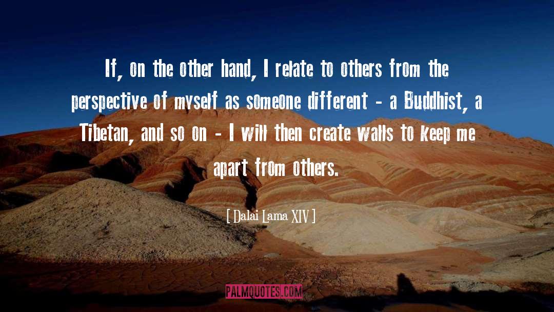 Tear Me Apart quotes by Dalai Lama XIV