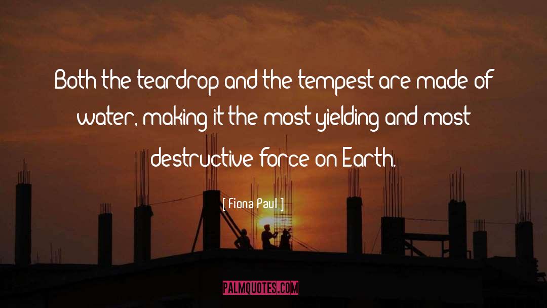 Teardrop quotes by Fiona Paul