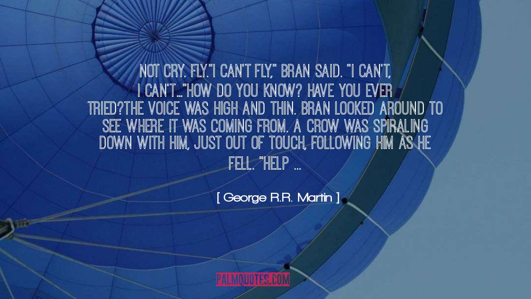 Tearful quotes by George R.R. Martin