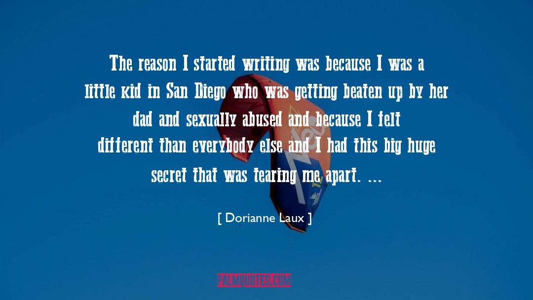 Tearing quotes by Dorianne Laux