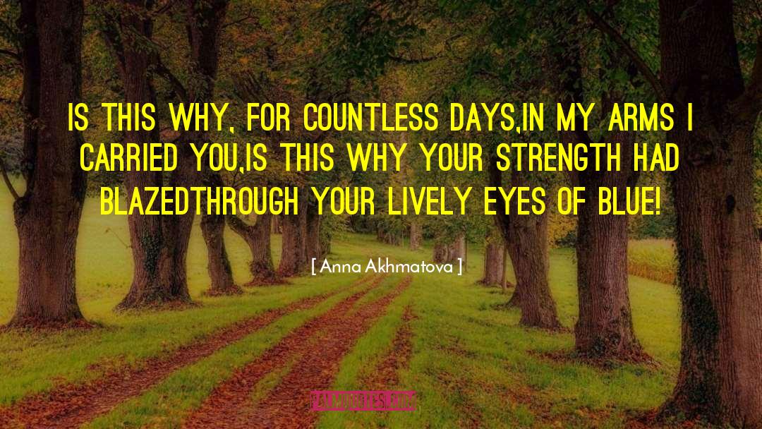 Tears In My Eyes quotes by Anna Akhmatova