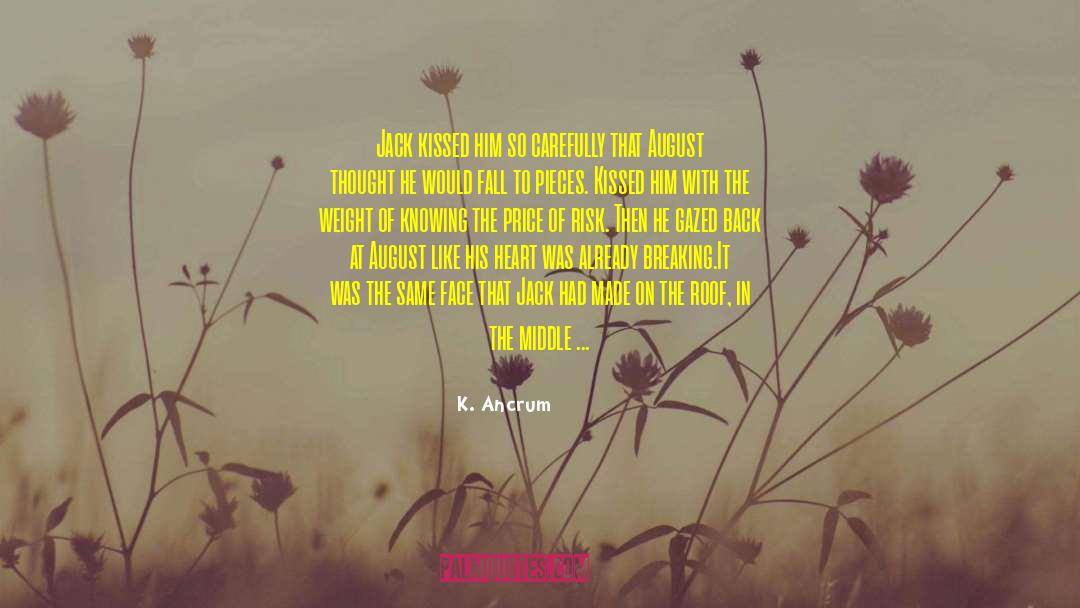 Tears Of Crimson quotes by K. Ancrum