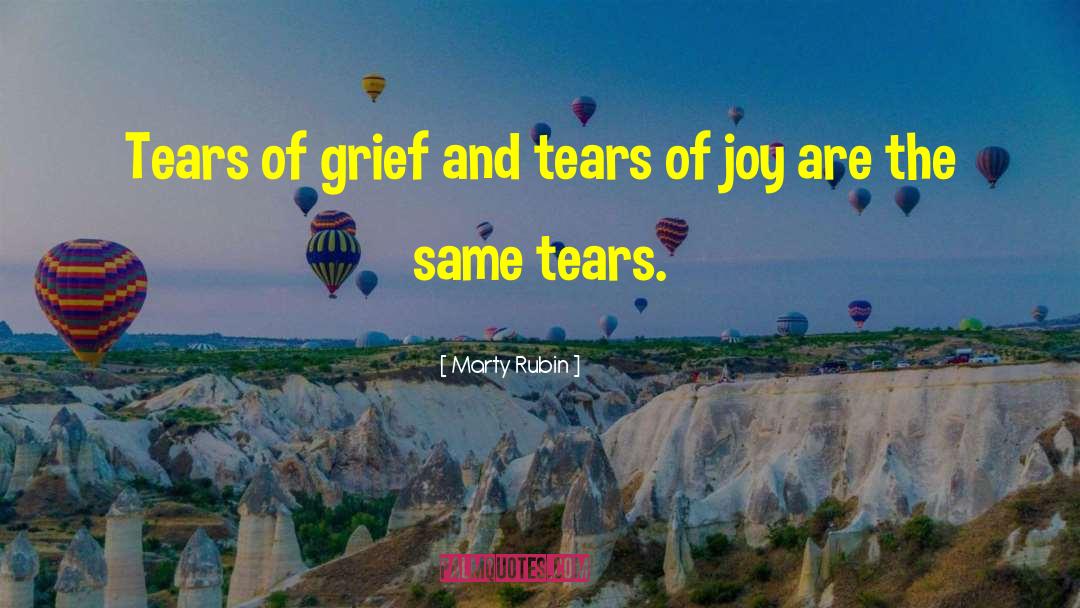 Tears Of Joy quotes by Marty Rubin