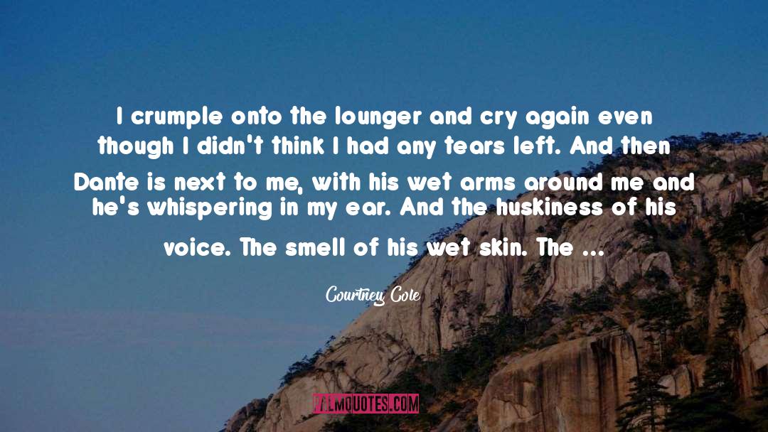 Tears Of Tess quotes by Courtney Cole