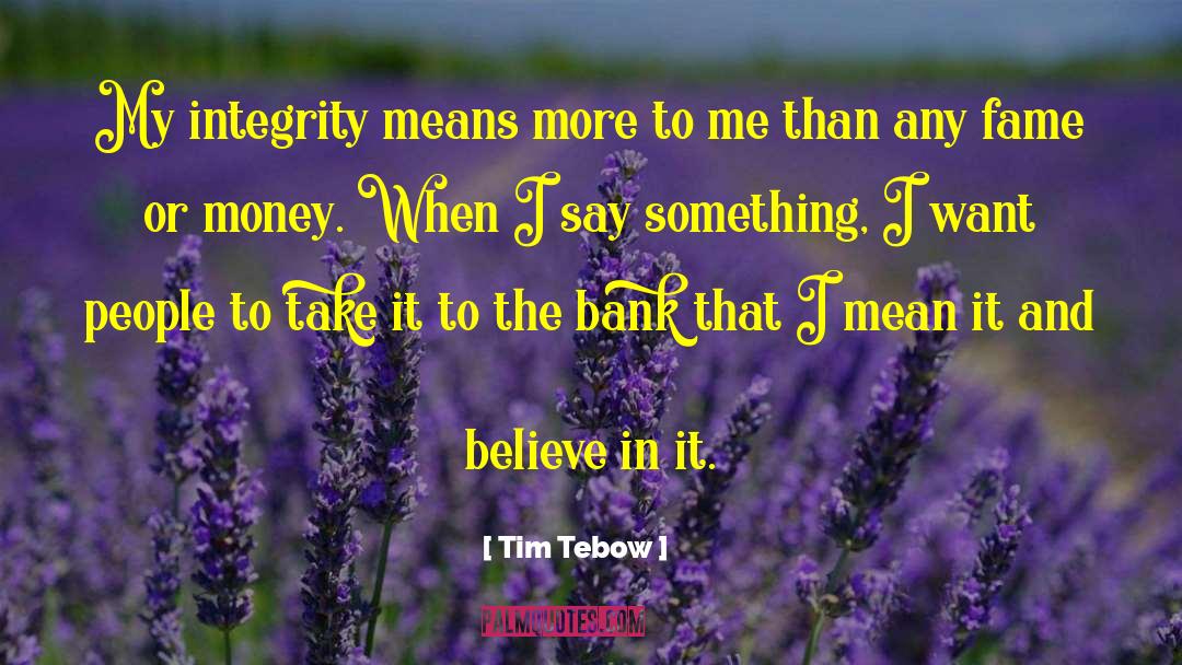 Tebow quotes by Tim Tebow