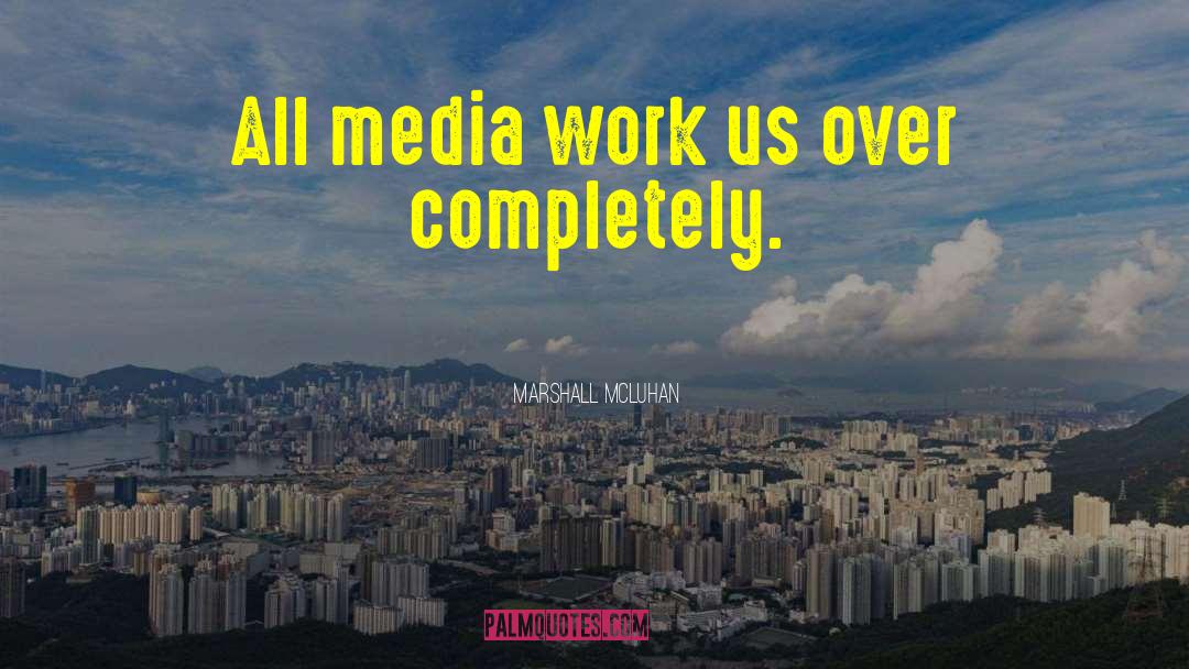 Tech Crew quotes by Marshall McLuhan