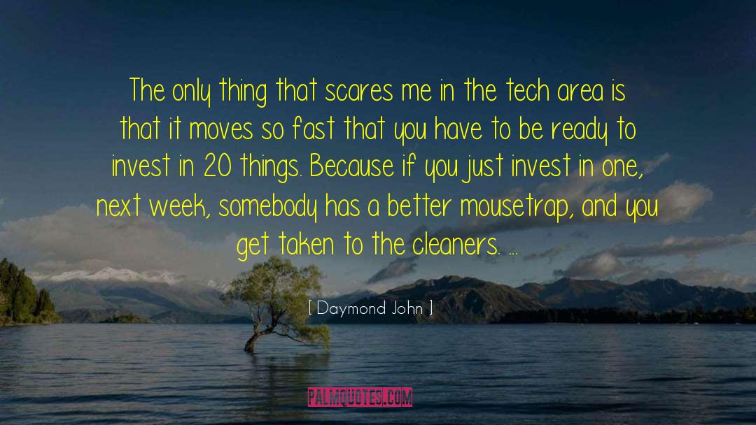 Tech quotes by Daymond John