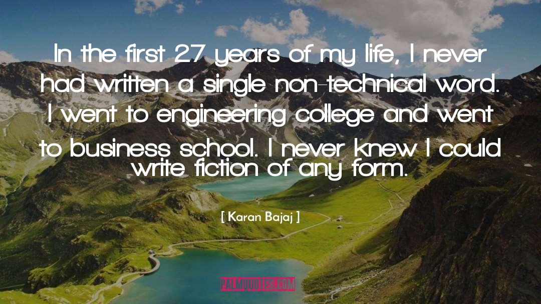 Technical Schools quotes by Karan Bajaj