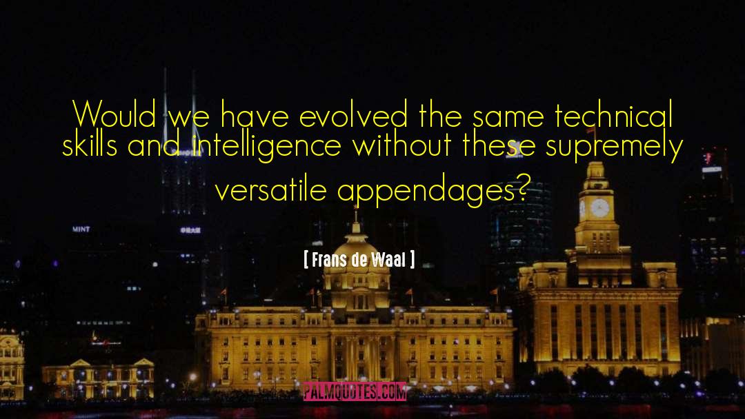 Technical Skills quotes by Frans De Waal