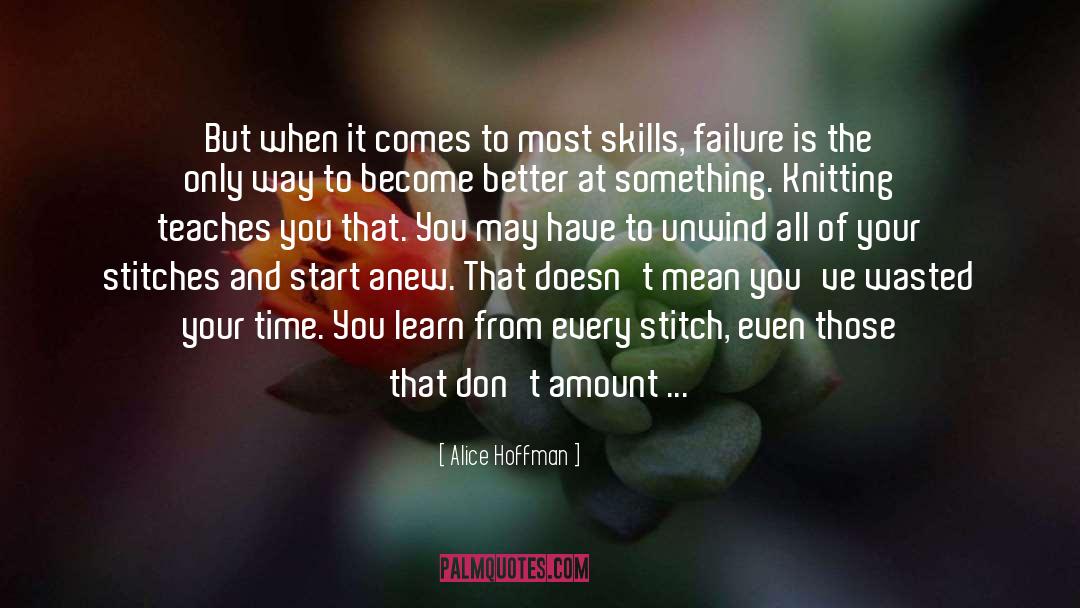 Technical Skills quotes by Alice Hoffman