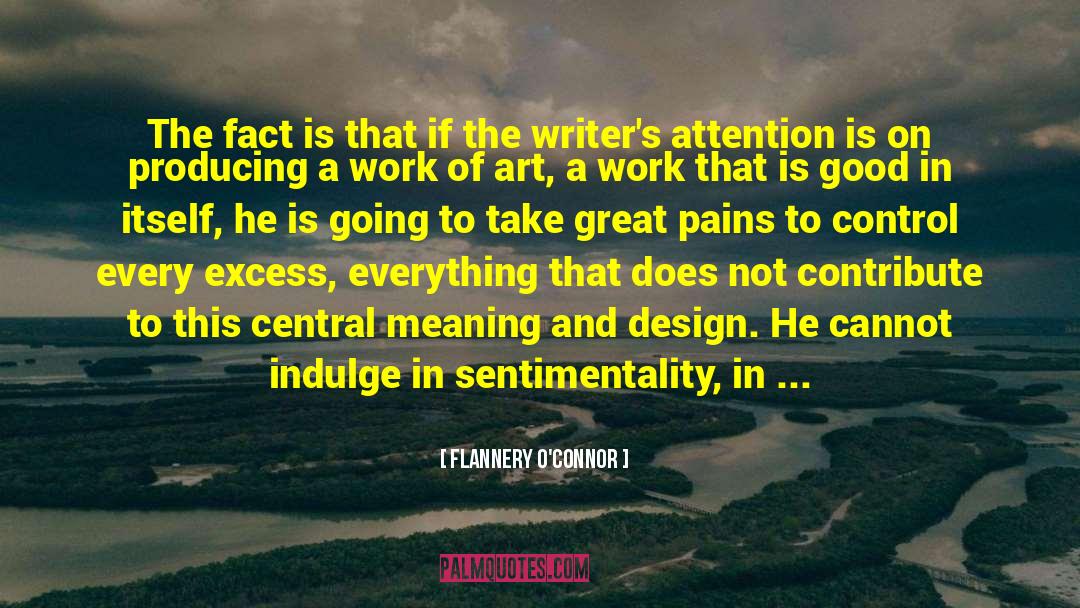 Technical Writing quotes by Flannery O'Connor