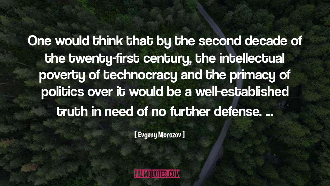 Technocracy quotes by Evgeny Morozov
