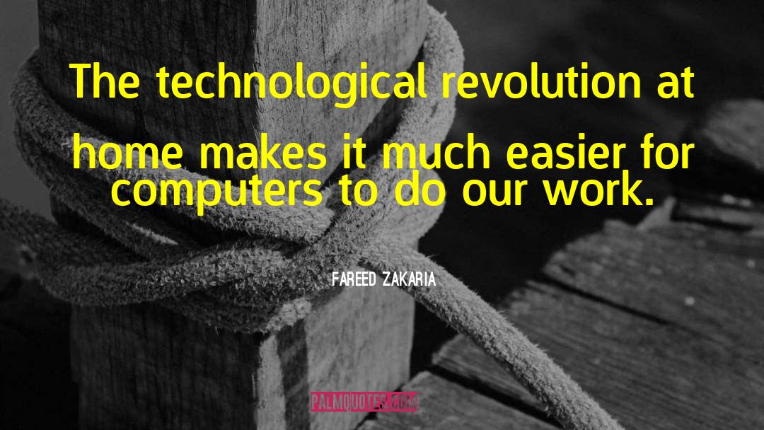 Technological Addiction quotes by Fareed Zakaria