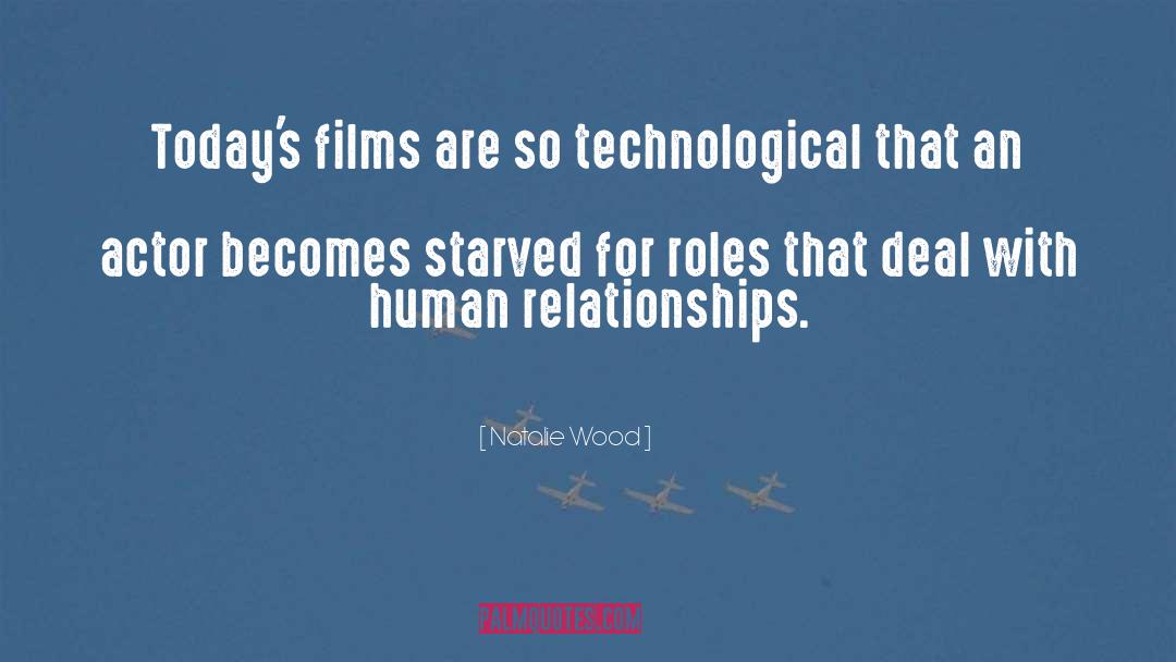 Technological Addiction quotes by Natalie Wood