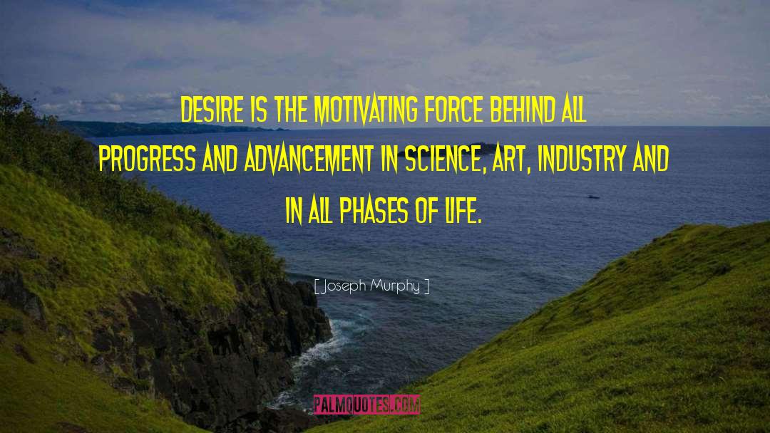 Technological Advancement quotes by Joseph Murphy