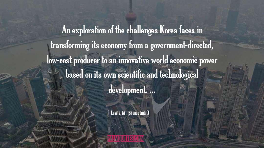 Technological Development quotes by Lewis M. Branscomb