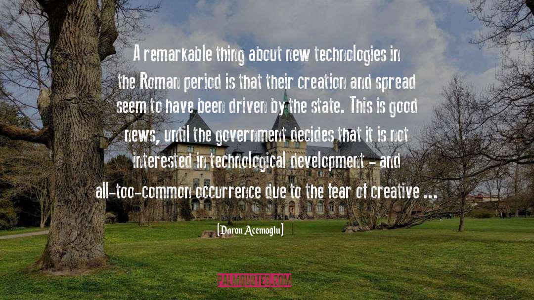 Technological Development quotes by Daron Acemoglu