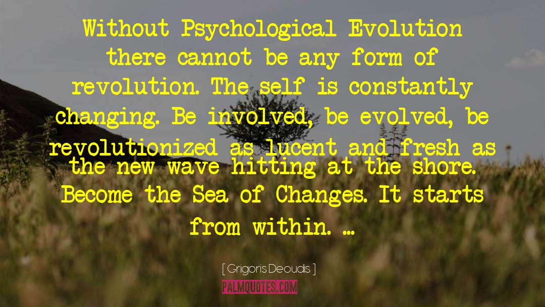 Technological Evolution quotes by Grigoris Deoudis