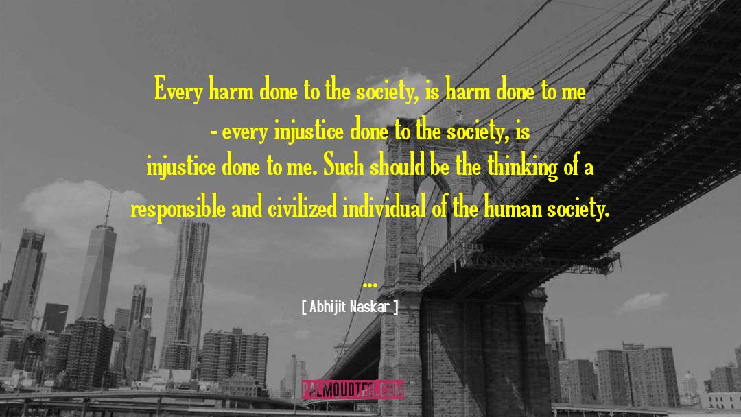 Technology And Society quotes by Abhijit Naskar