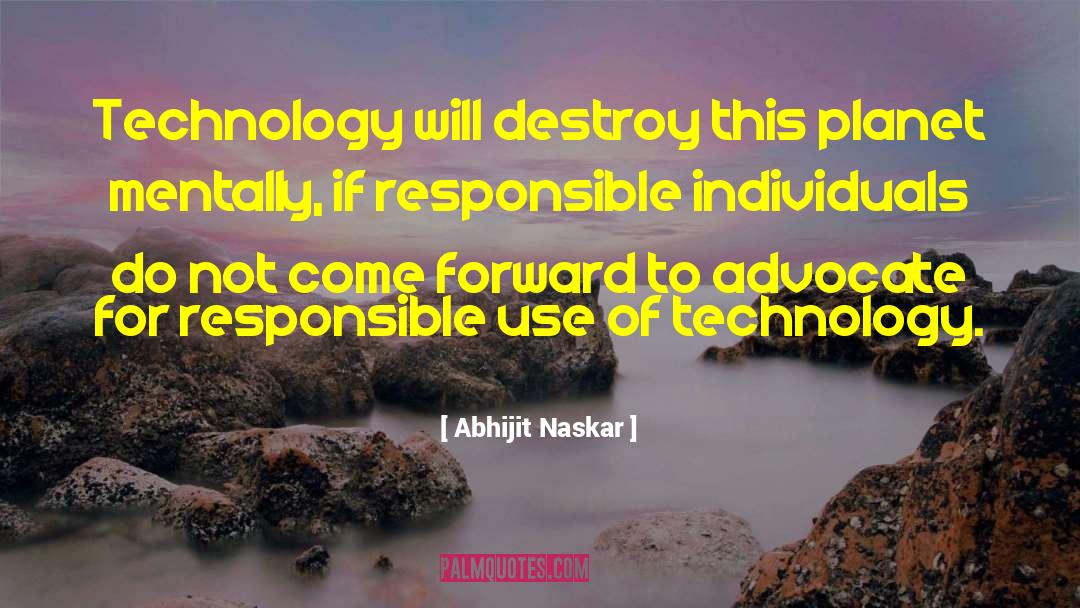 Technology Existential Risks quotes by Abhijit Naskar