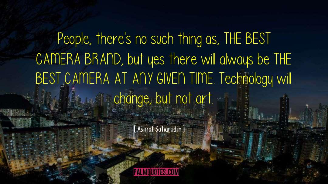 Technology Harms quotes by Ashraf Saharudin