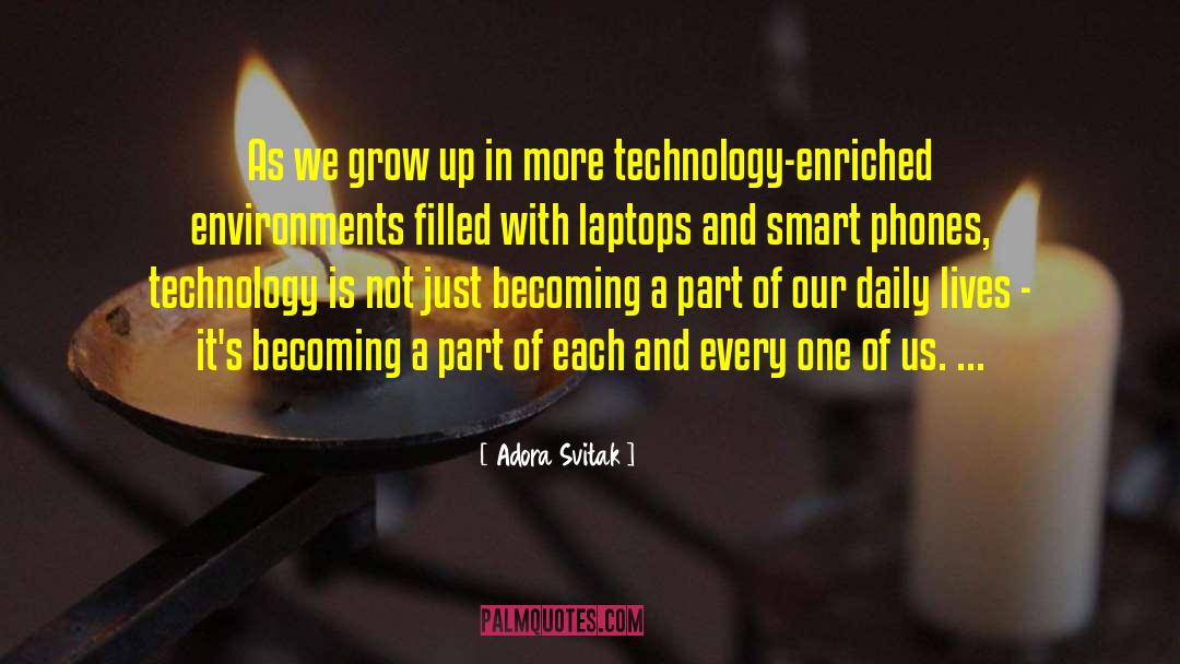 Technology In Education quotes by Adora Svitak