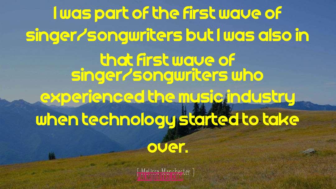 Technology Music Synthesizer quotes by Melissa Manchester