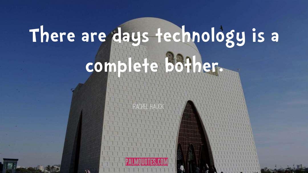 Technology quotes by Rachel Hauck