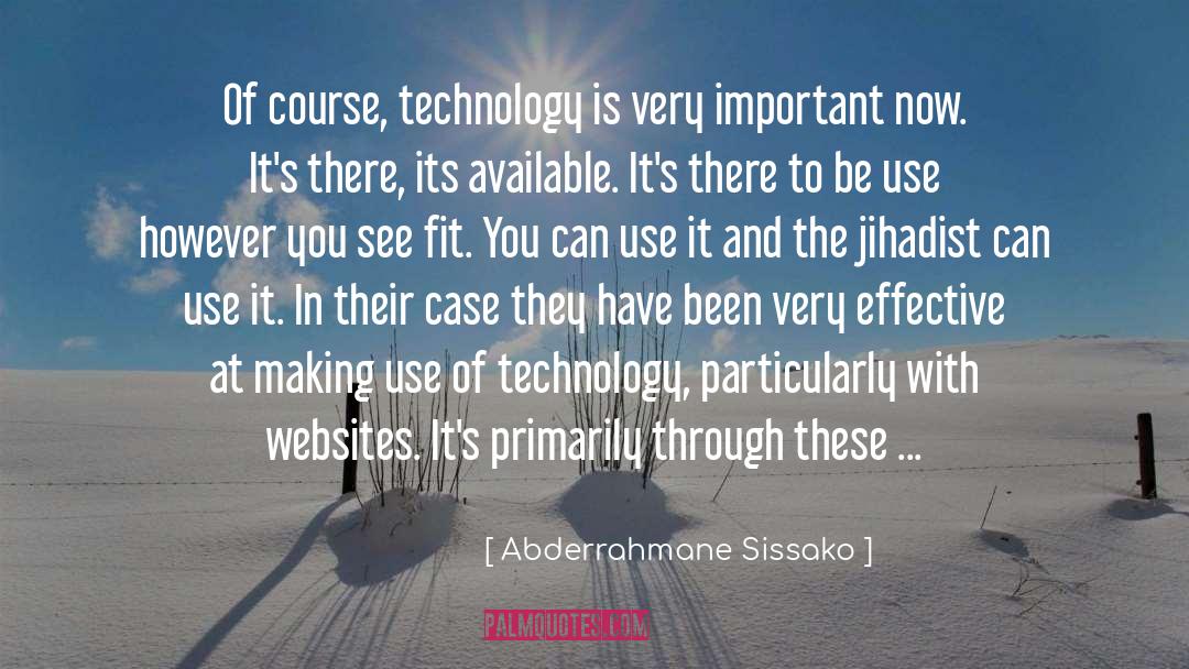 Technology quotes by Abderrahmane Sissako