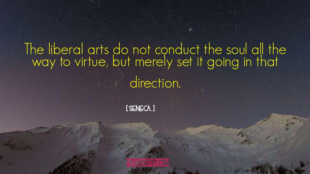 Technology Vs Liberal Arts quotes by Seneca.