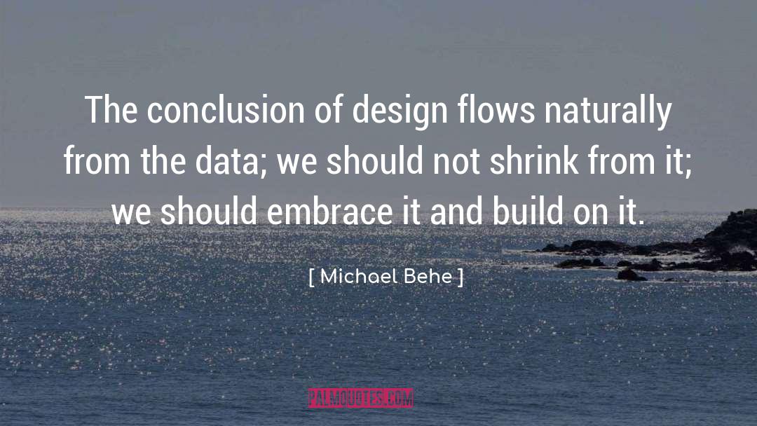 Techspert Data quotes by Michael Behe