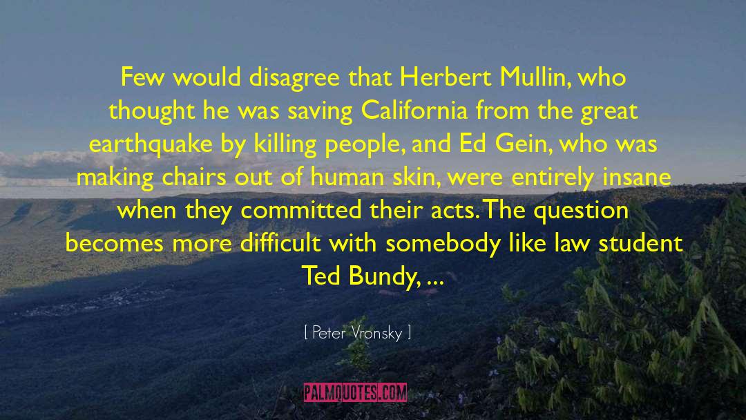 Ted Bundy quotes by Peter Vronsky