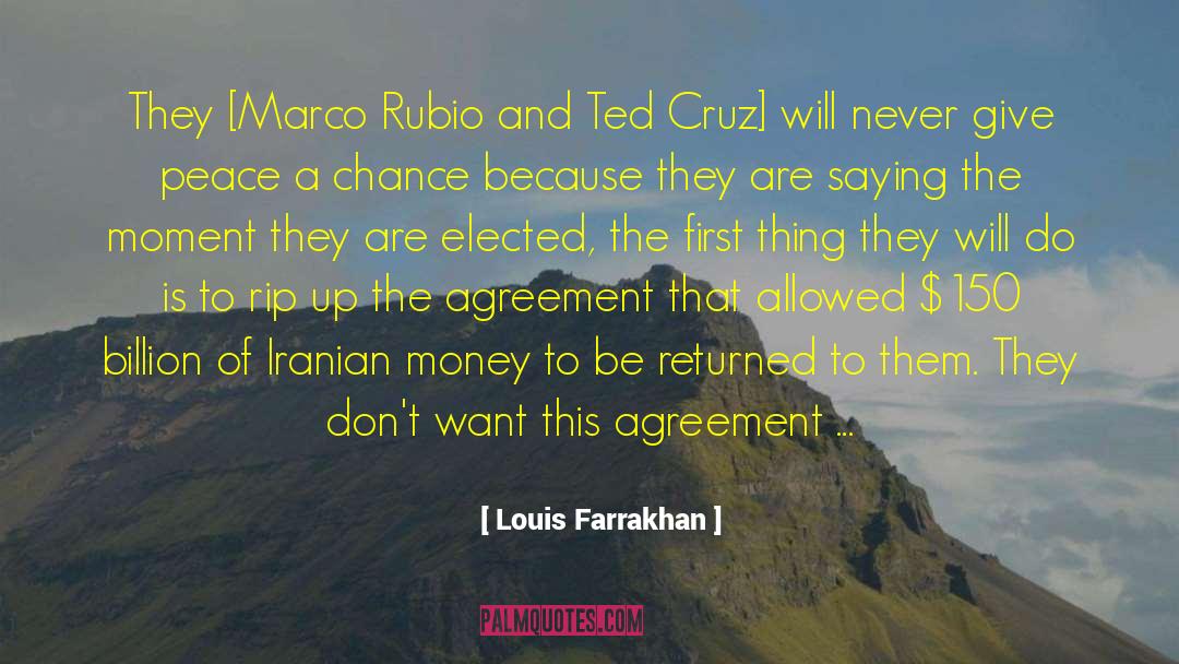 Ted Cruz quotes by Louis Farrakhan