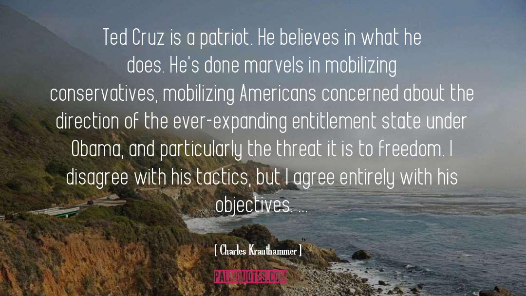 Ted Cruz quotes by Charles Krauthammer