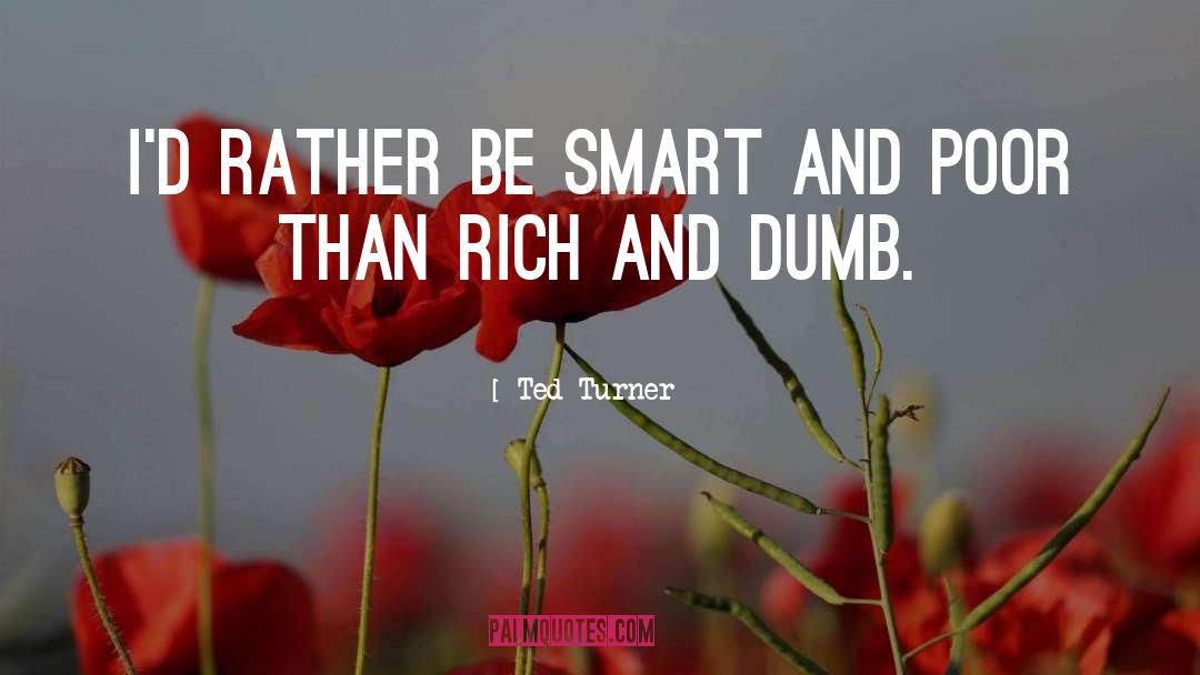 Ted quotes by Ted Turner