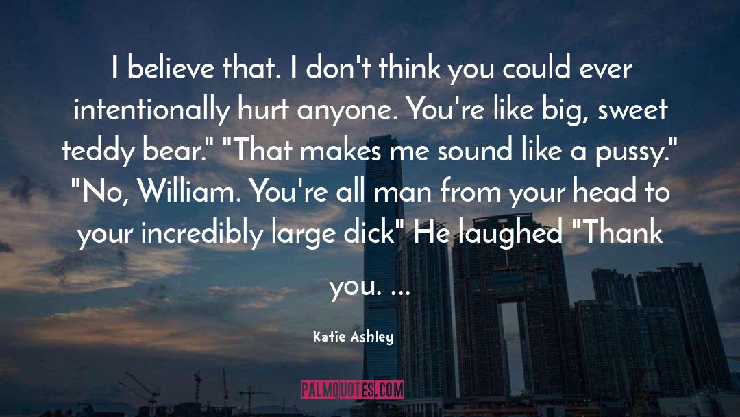 Teddy Bear quotes by Katie Ashley