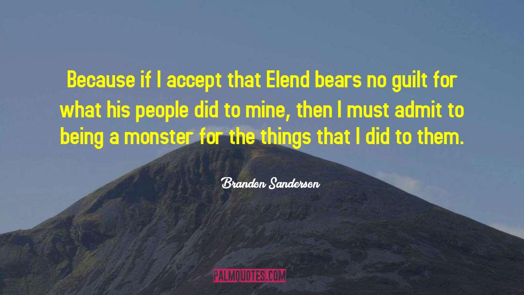 Teddy Bears quotes by Brandon Sanderson