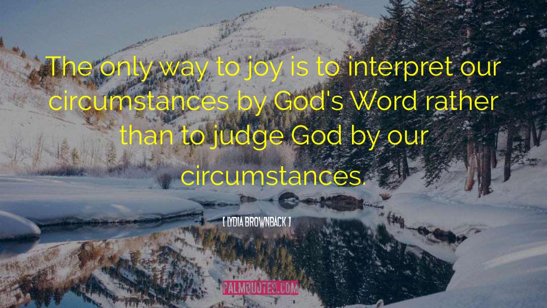 Teddy Pendergrass Joy quotes by Lydia Brownback