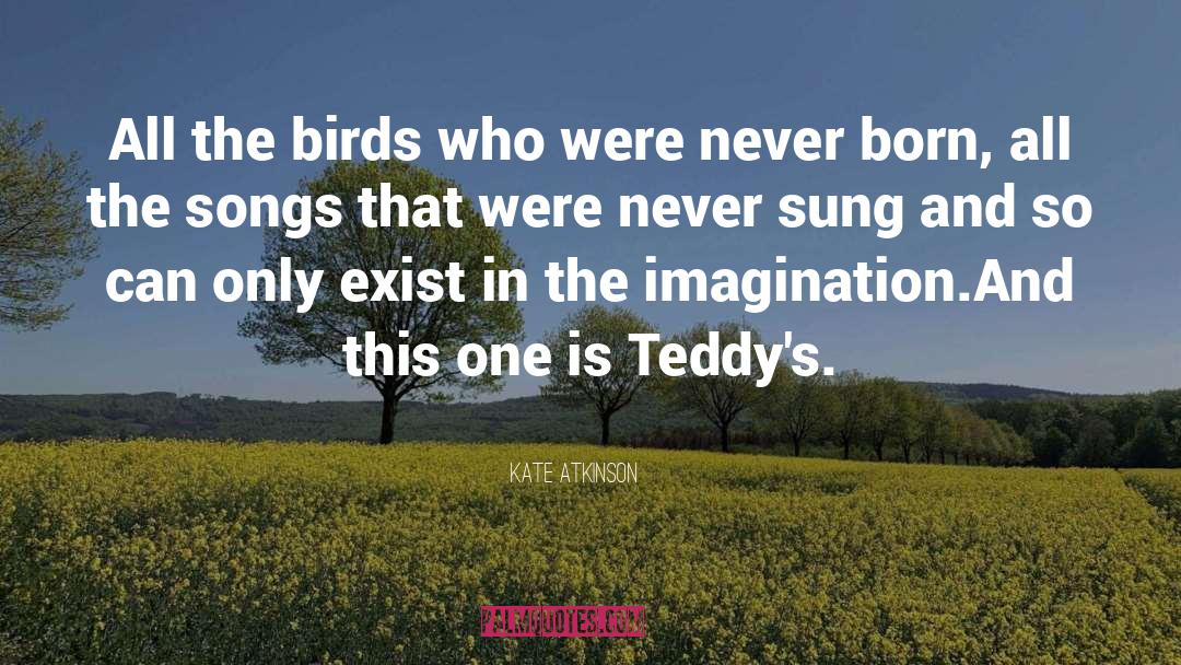 Teddy Todd quotes by Kate Atkinson