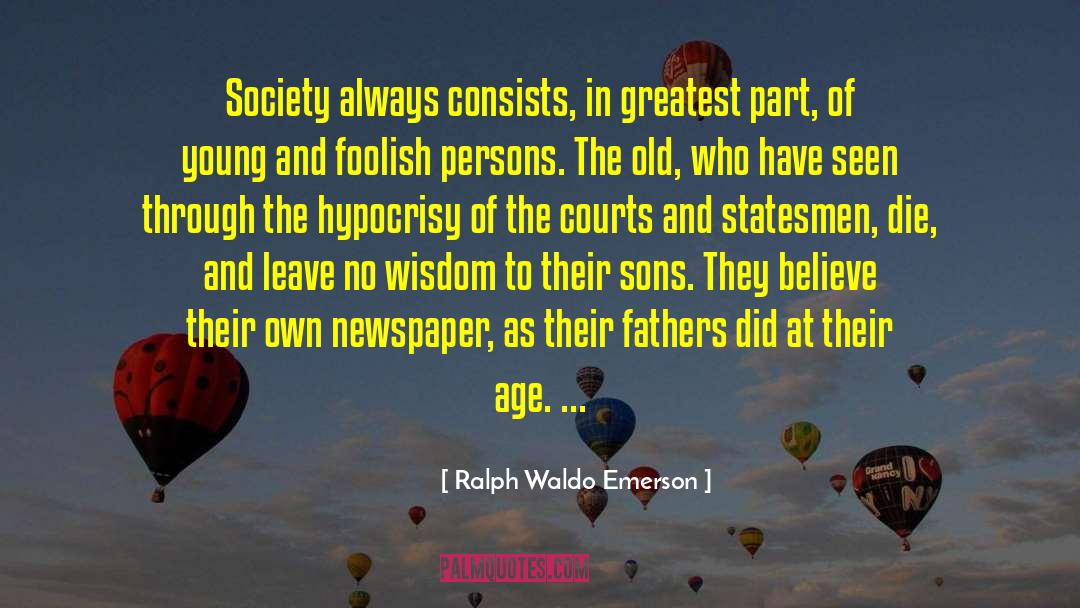 Teen Age quotes by Ralph Waldo Emerson