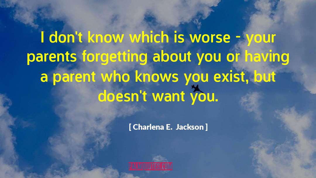 Teen Devo quotes by Charlena E.  Jackson