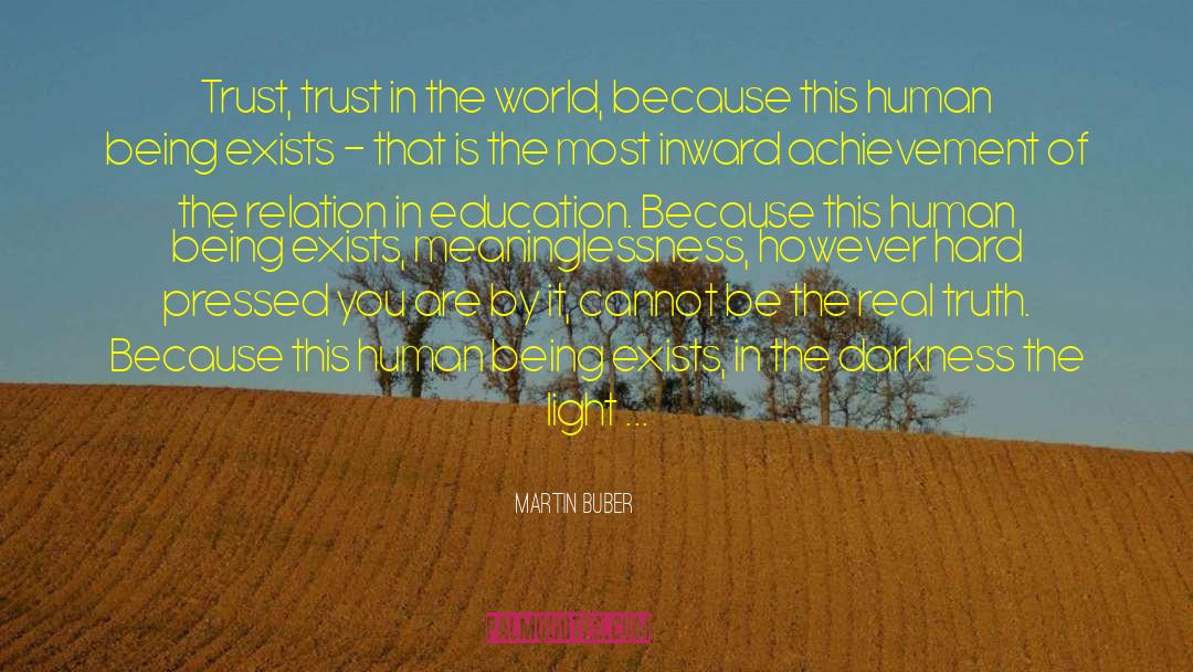 Teen Faith quotes by Martin Buber