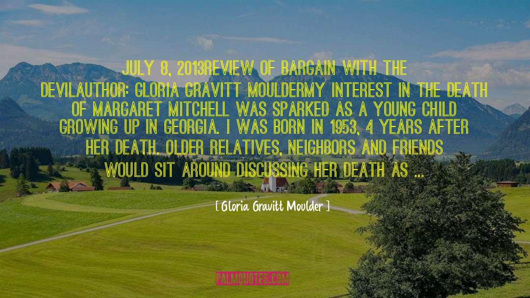 Teen Fiction 8 To 13 Years quotes by Gloria Gravitt Moulder