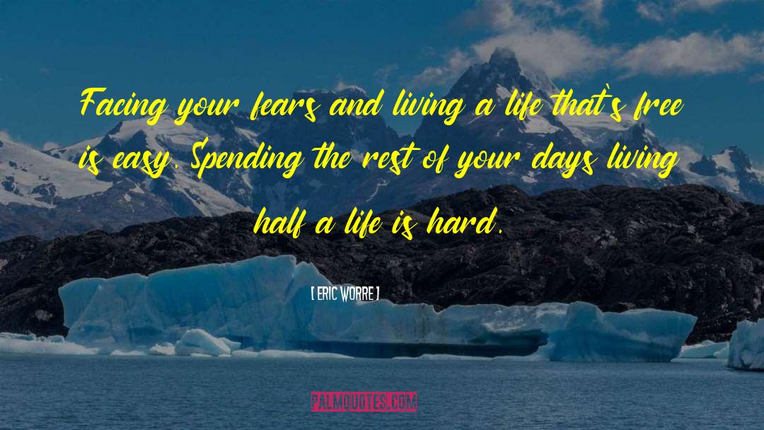 Teen Life quotes by Eric Worre