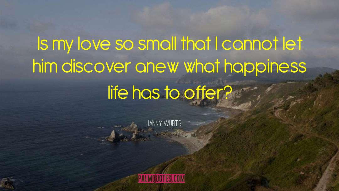 Teen Love quotes by Janny Wurts