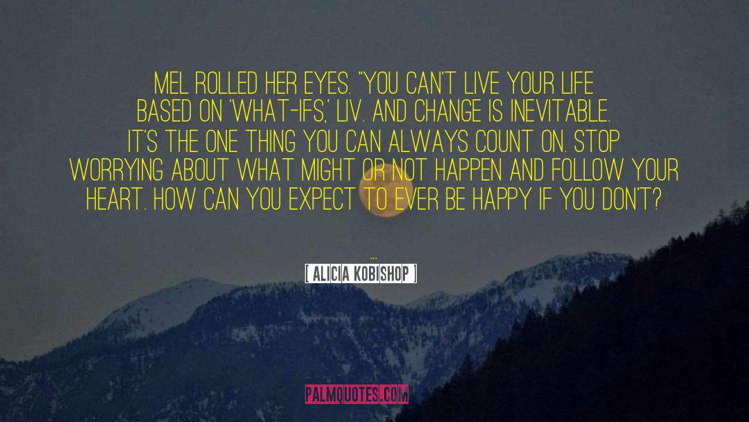 Teen Romance quotes by Alicia Kobishop