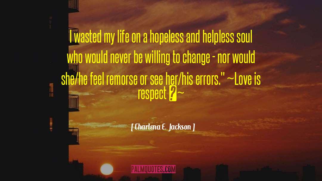 Teen Romance quotes by Charlena E.  Jackson