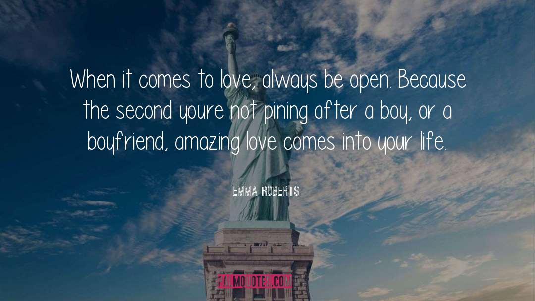 Teenage Boys quotes by Emma Roberts