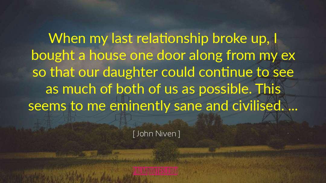 Teenage Daughter quotes by John Niven