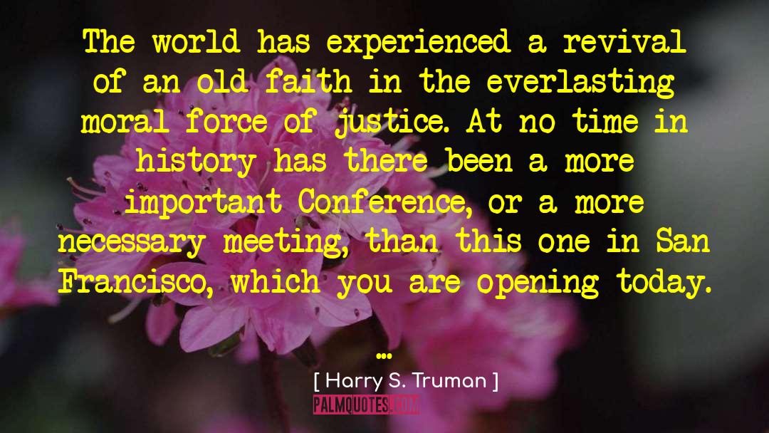 Teenage Faith quotes by Harry S. Truman